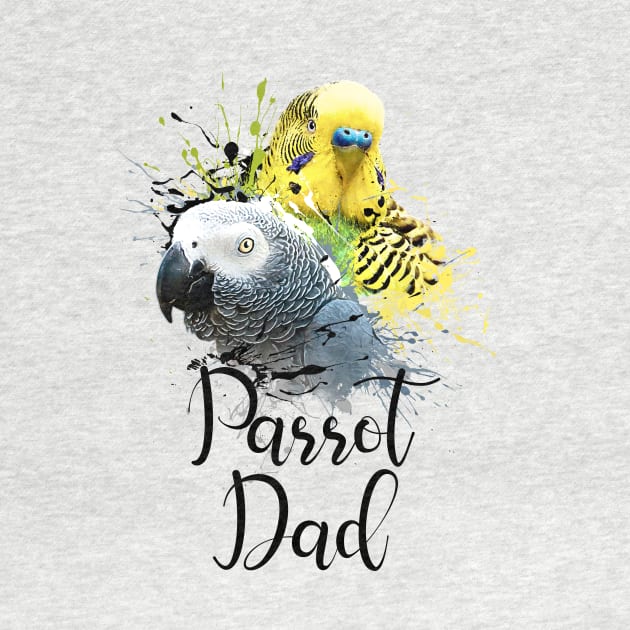 Parrot Dad Color Splatter Budgie and Grey Parrot White by BirdNerd